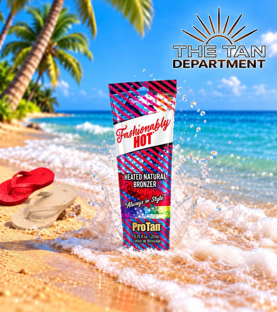 Pro Tan Fashionably Hot 22ML